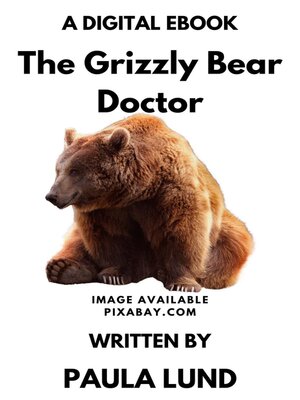 cover image of The Grizzly Bear Doctor